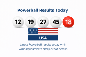 Powerball Results Today – USA Winning Numbers and Jackpot